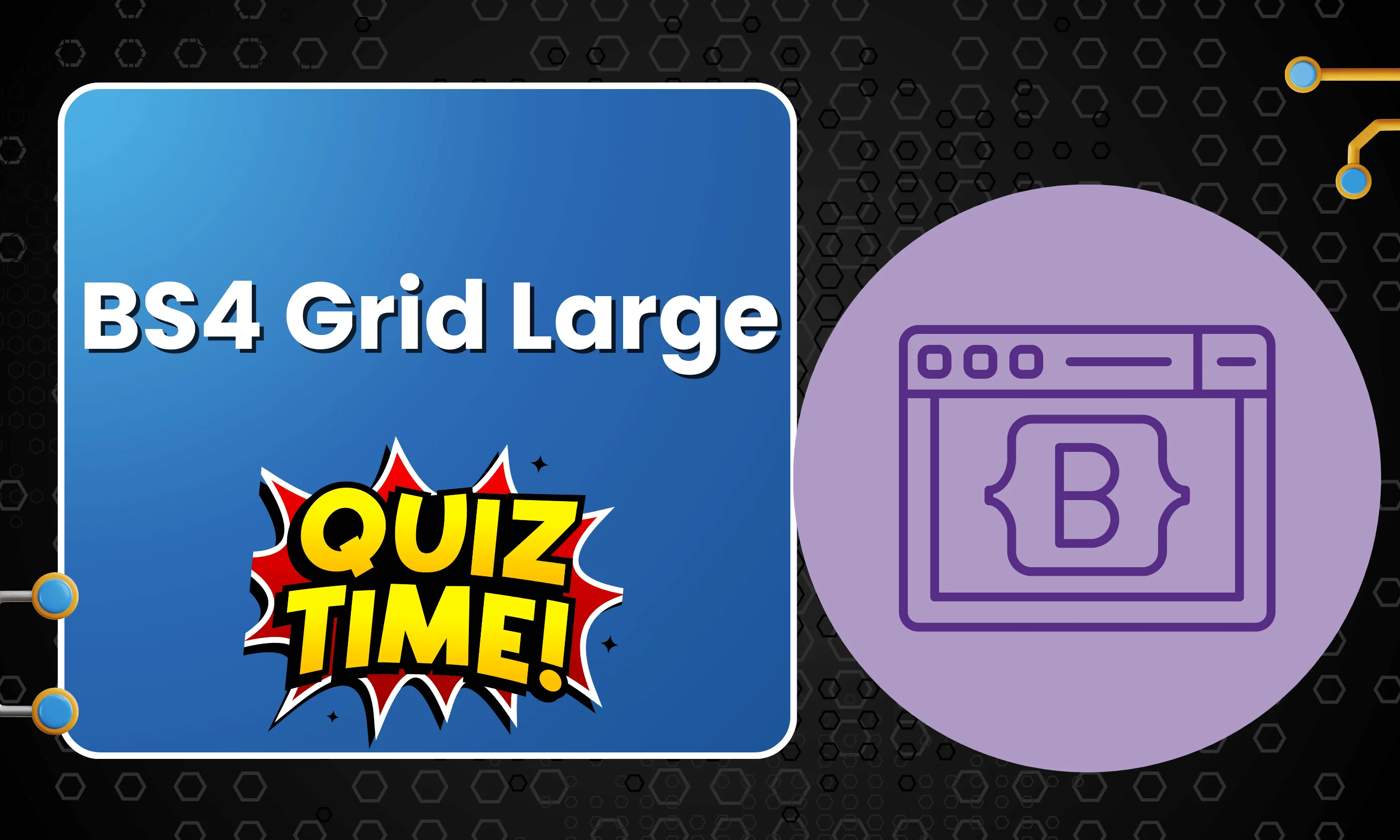 BS4 Grid Large Medium Level Quiz | Code Practice Quiz