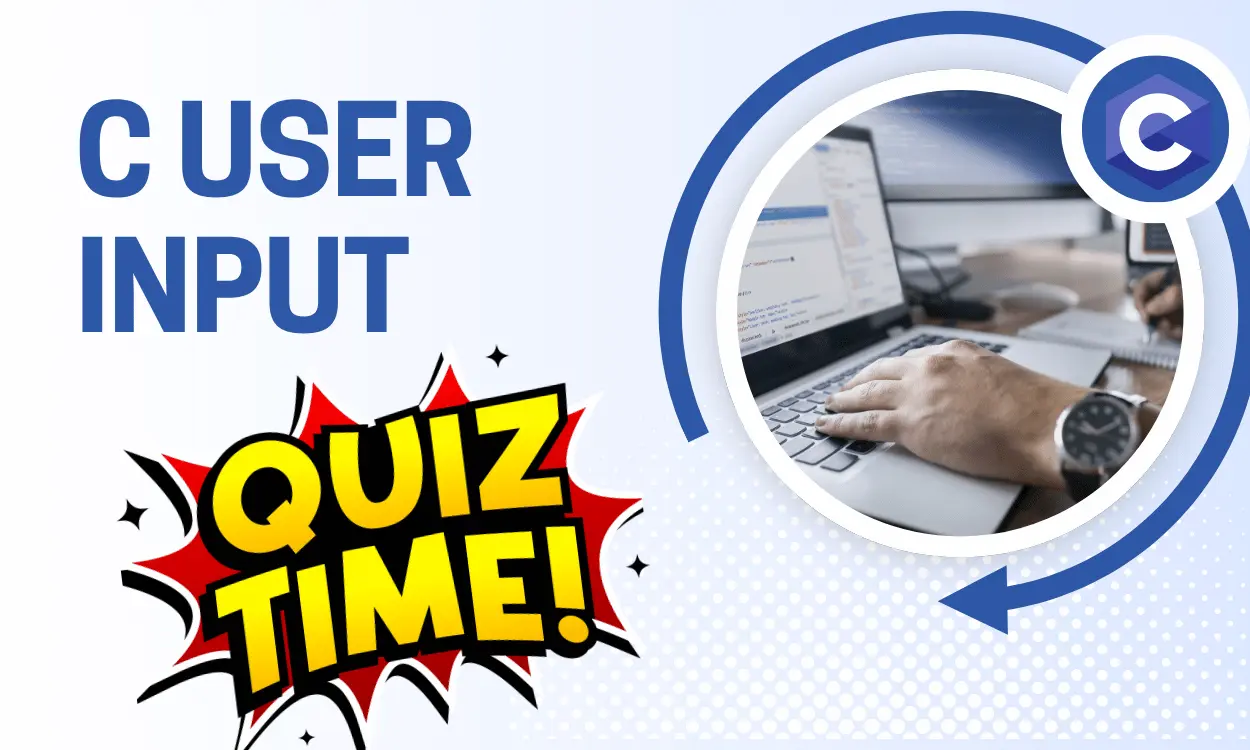 C User Input Medium Level Quiz | CodePractice Quiz