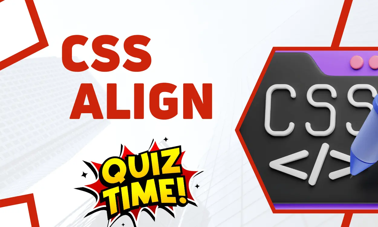 CSS Align Medium Level Quiz | CodePractice Quiz