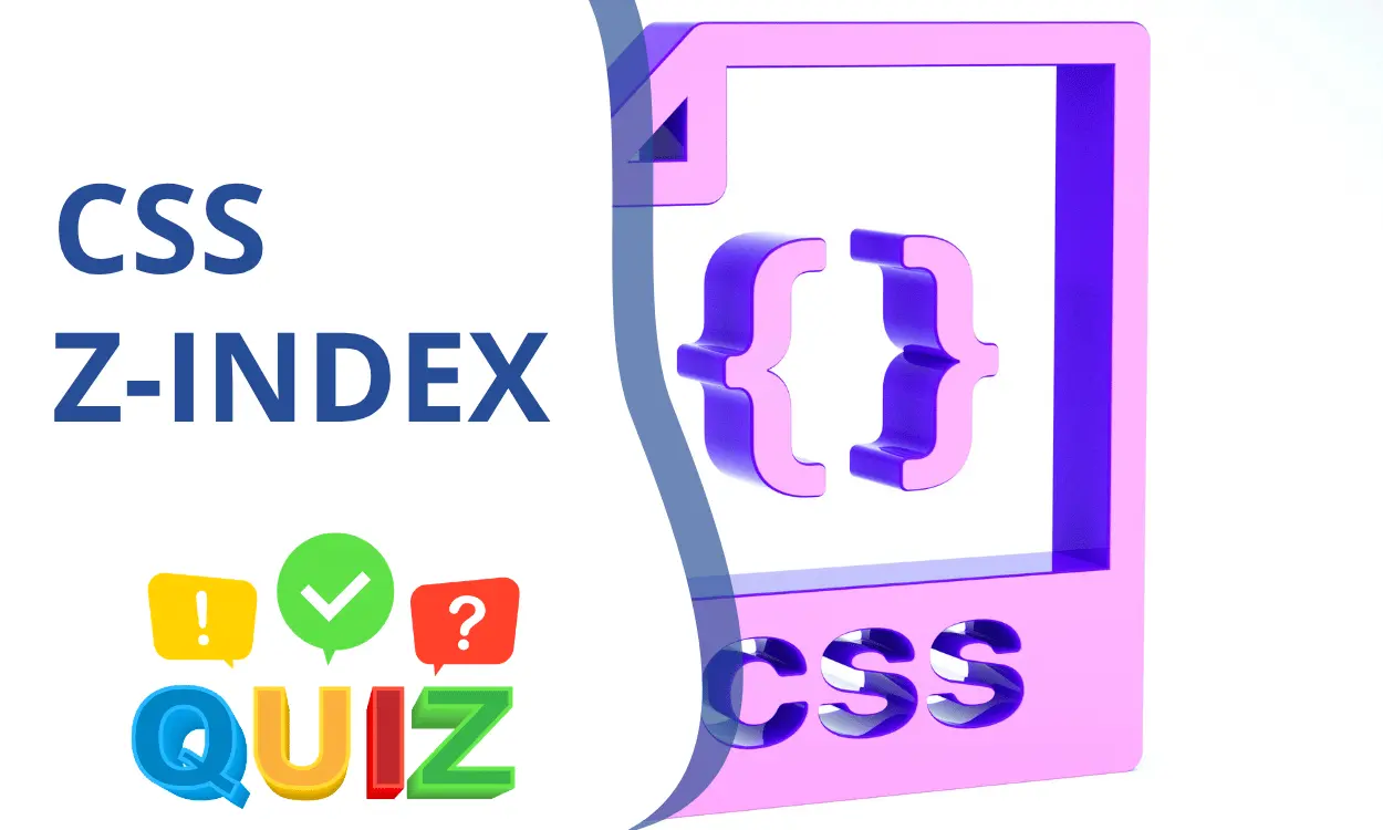 CSS Z-index Medium Level Quiz | CodePractice Quiz