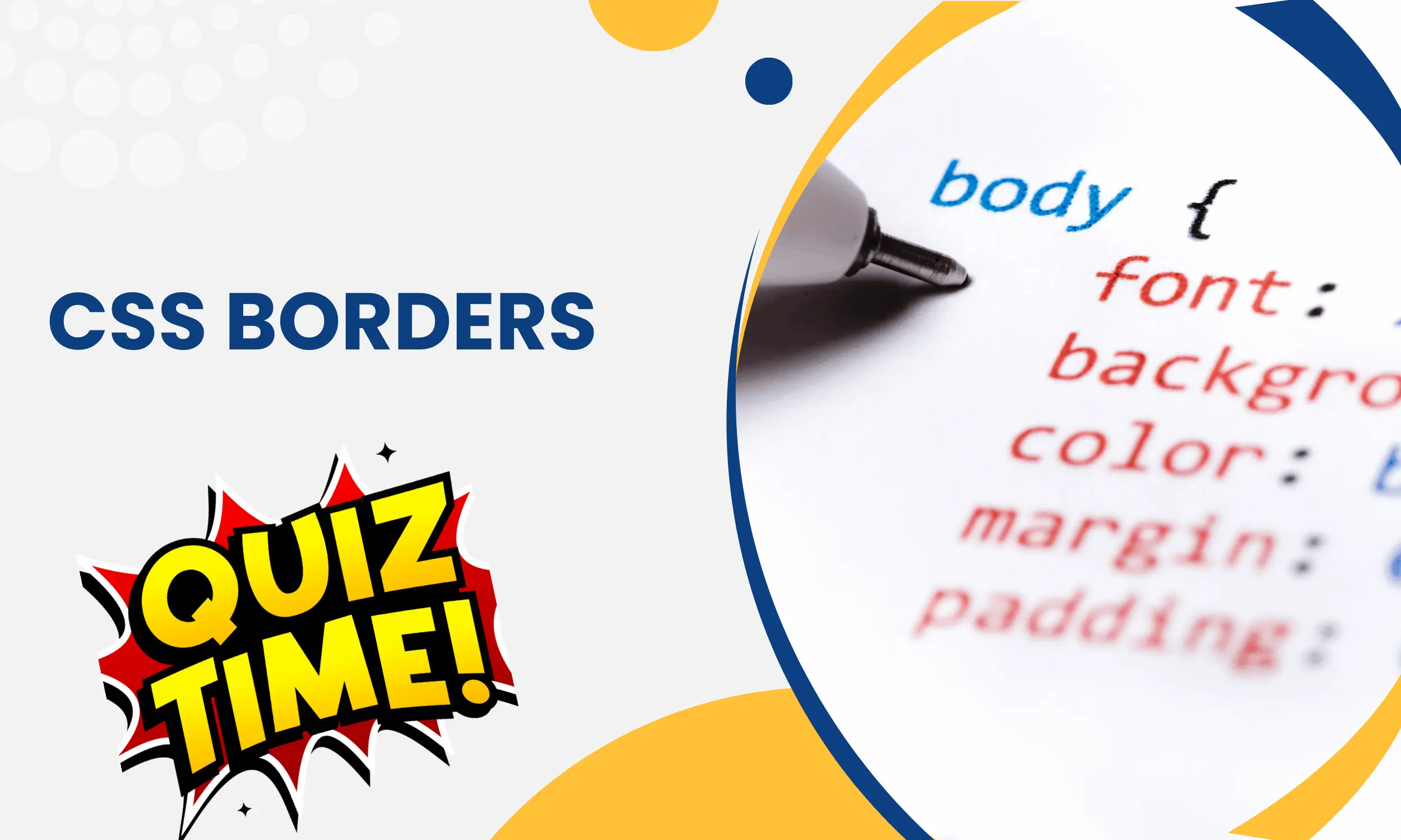 CSS Borders Medium Level Quiz | Code Practice Quiz