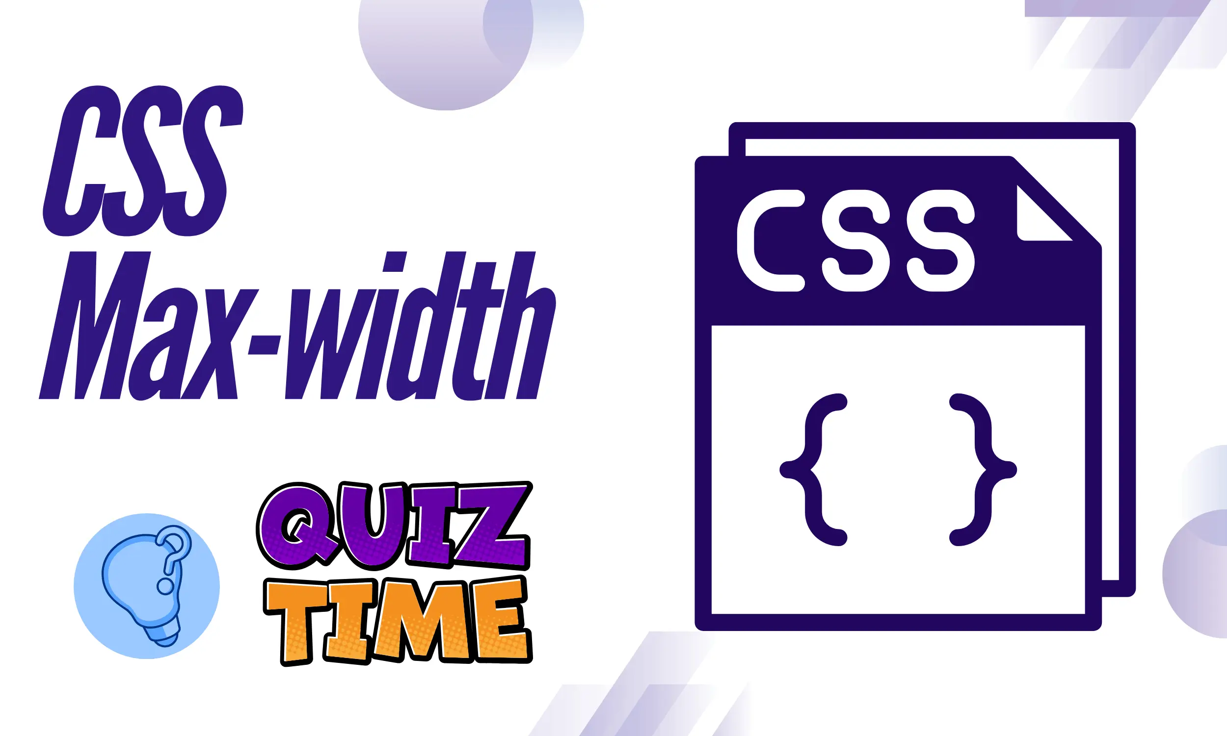 CSS Max-width Medium level Quiz  | Code Practice Quiz