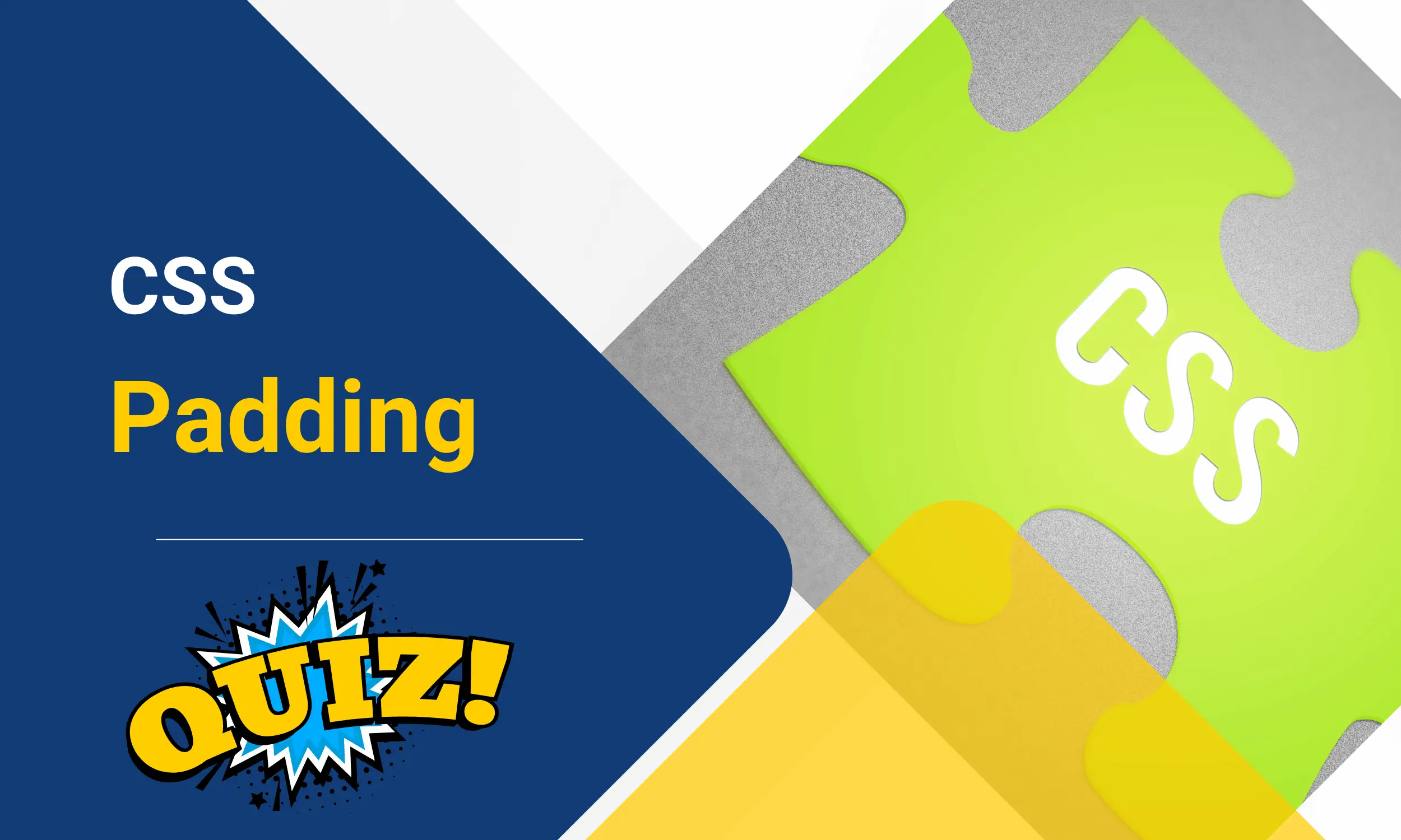 CSS Padding Medium Level Quiz | Code Practice Quiz