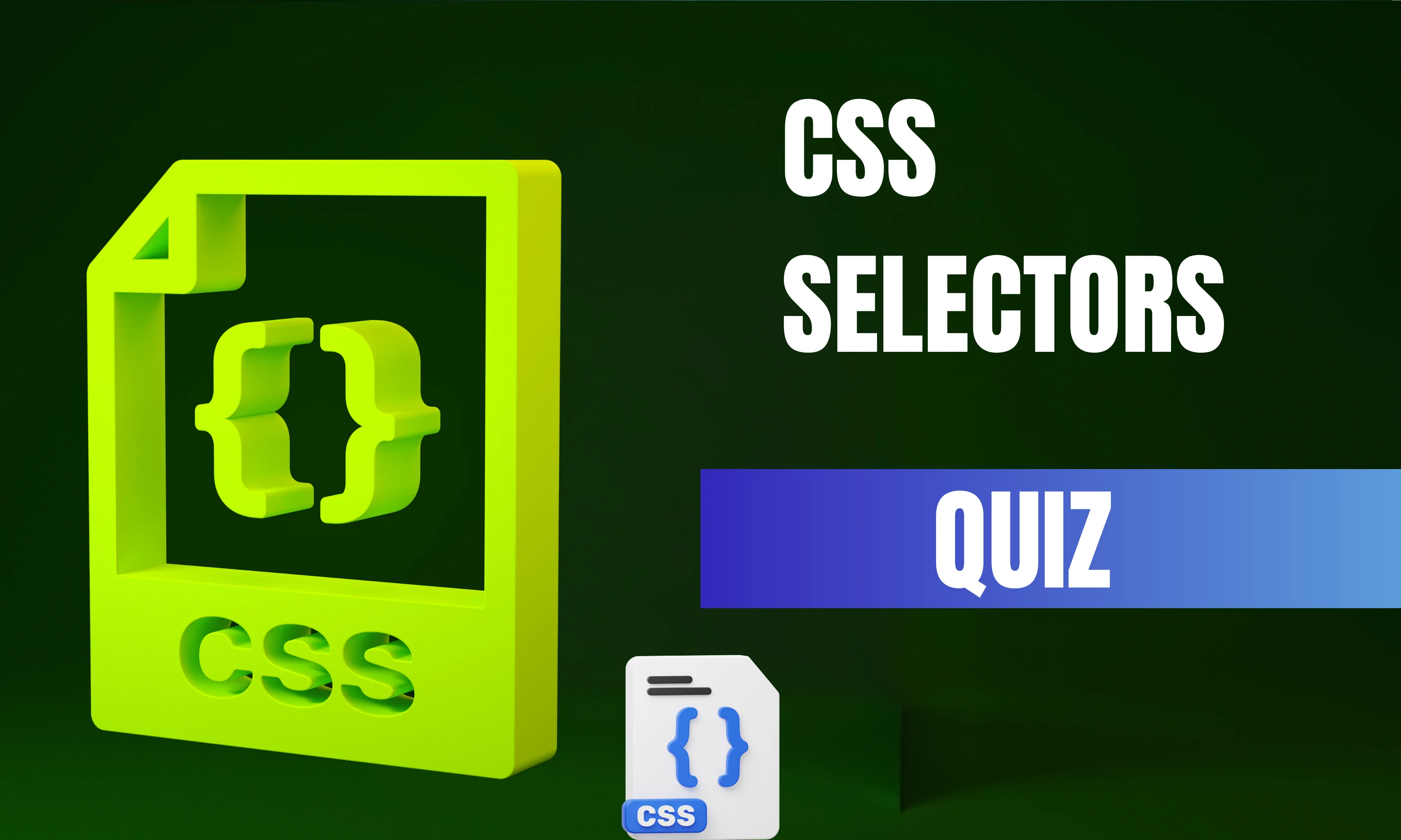 CSS Selectors Medium Level Quiz