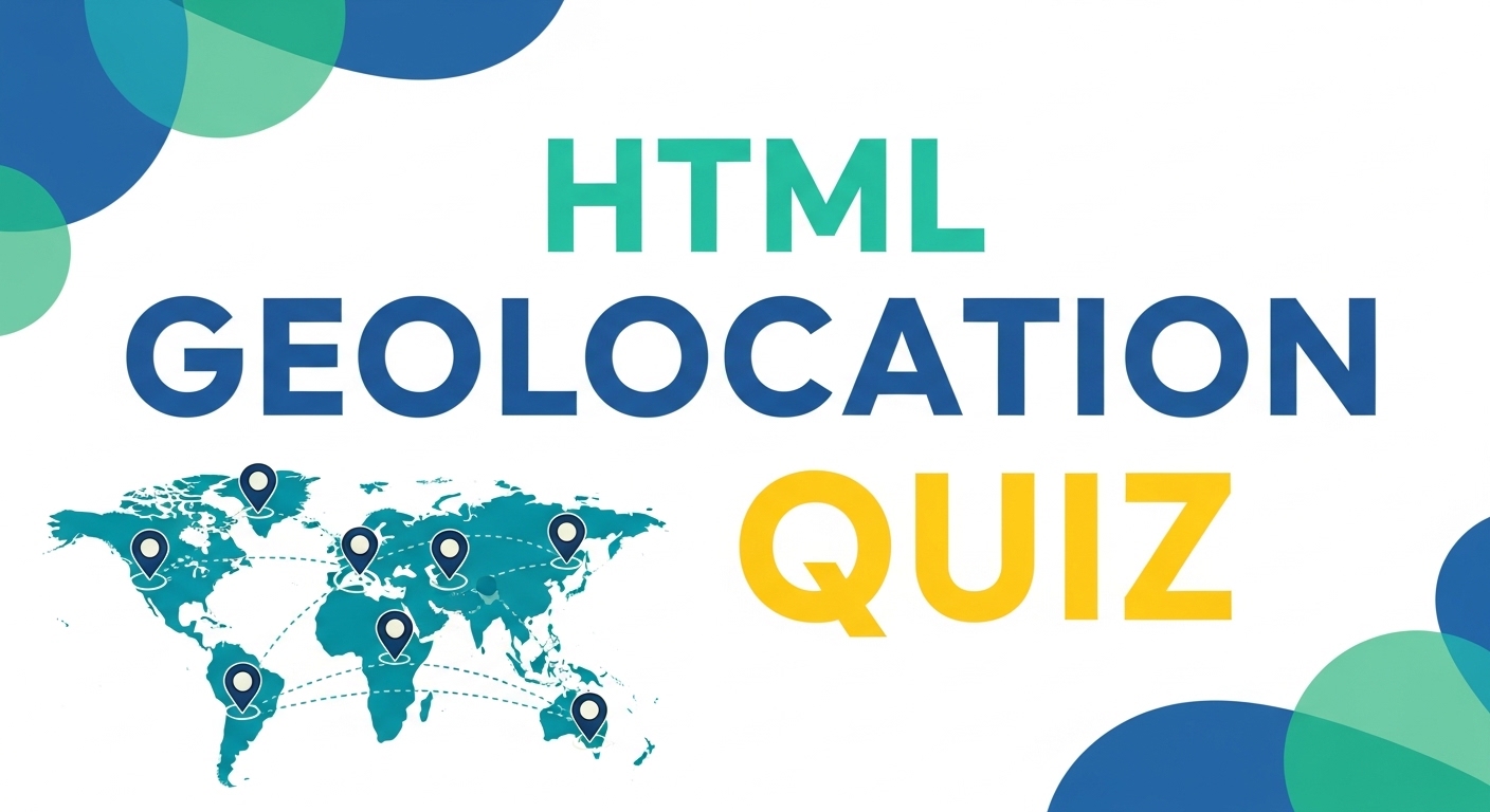 Try HTML Geolocation Medium Level Quiz with CodePractice