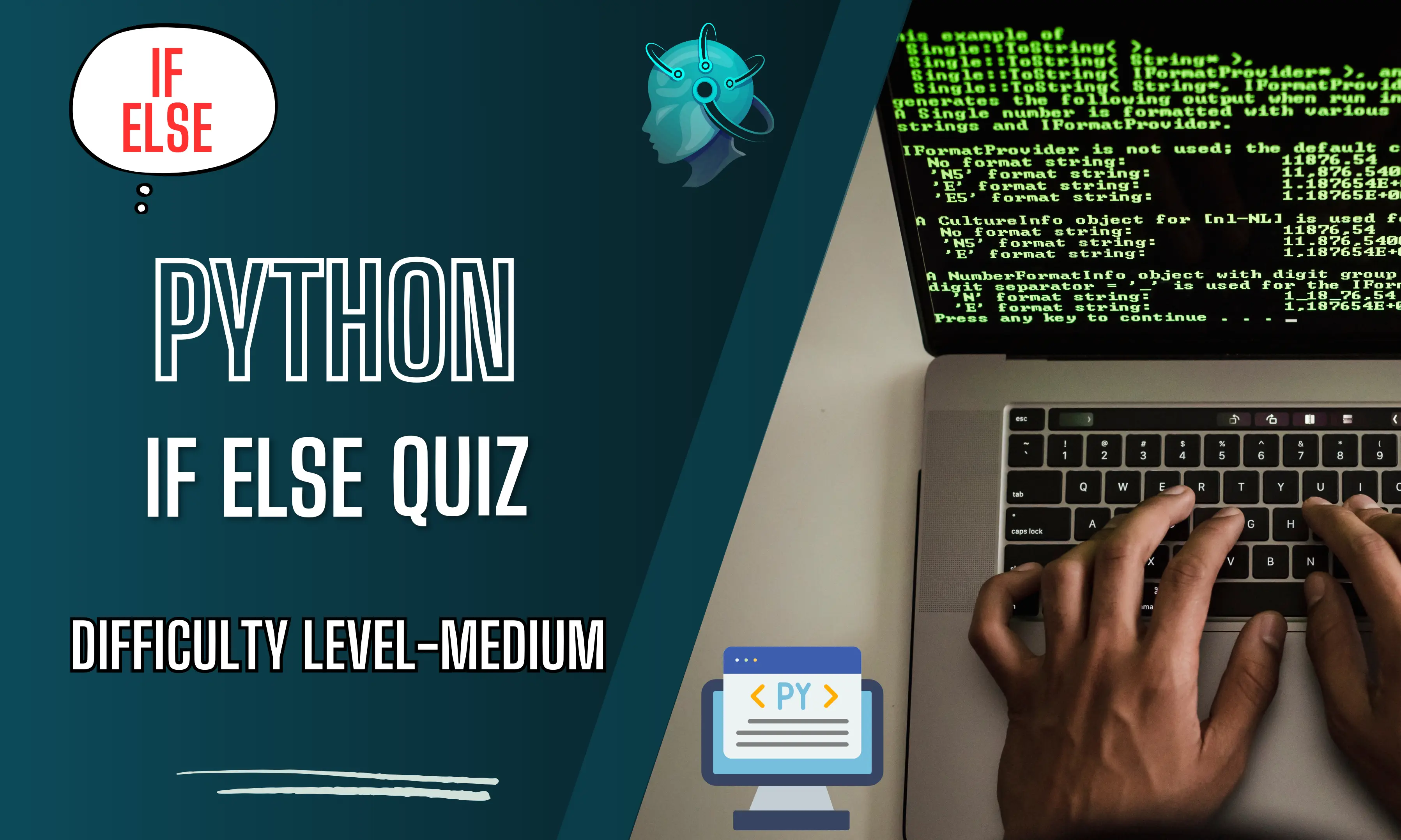Python If Else Medium Level Quiz