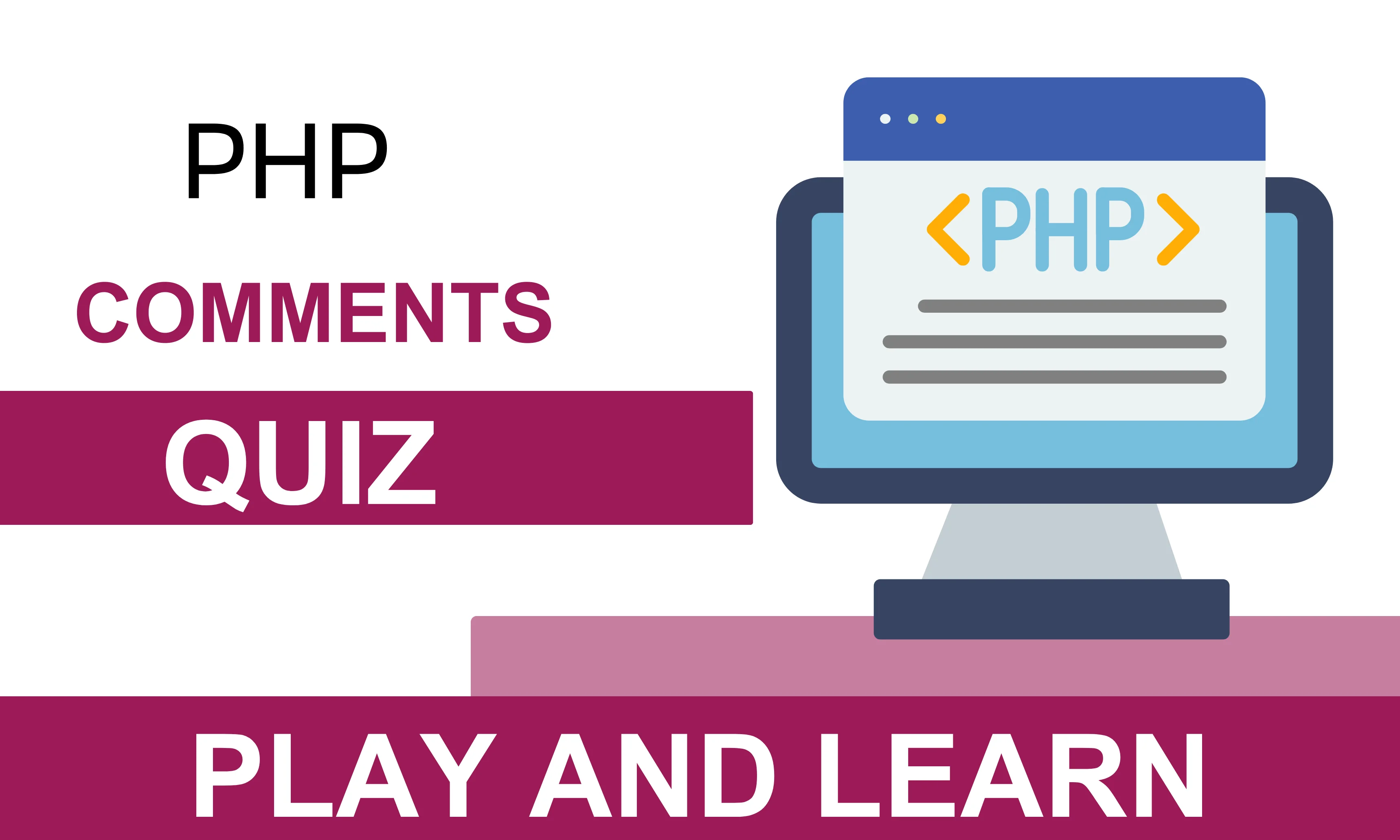 PHP Comments Medium Level Quiz | Code Practice Quiz