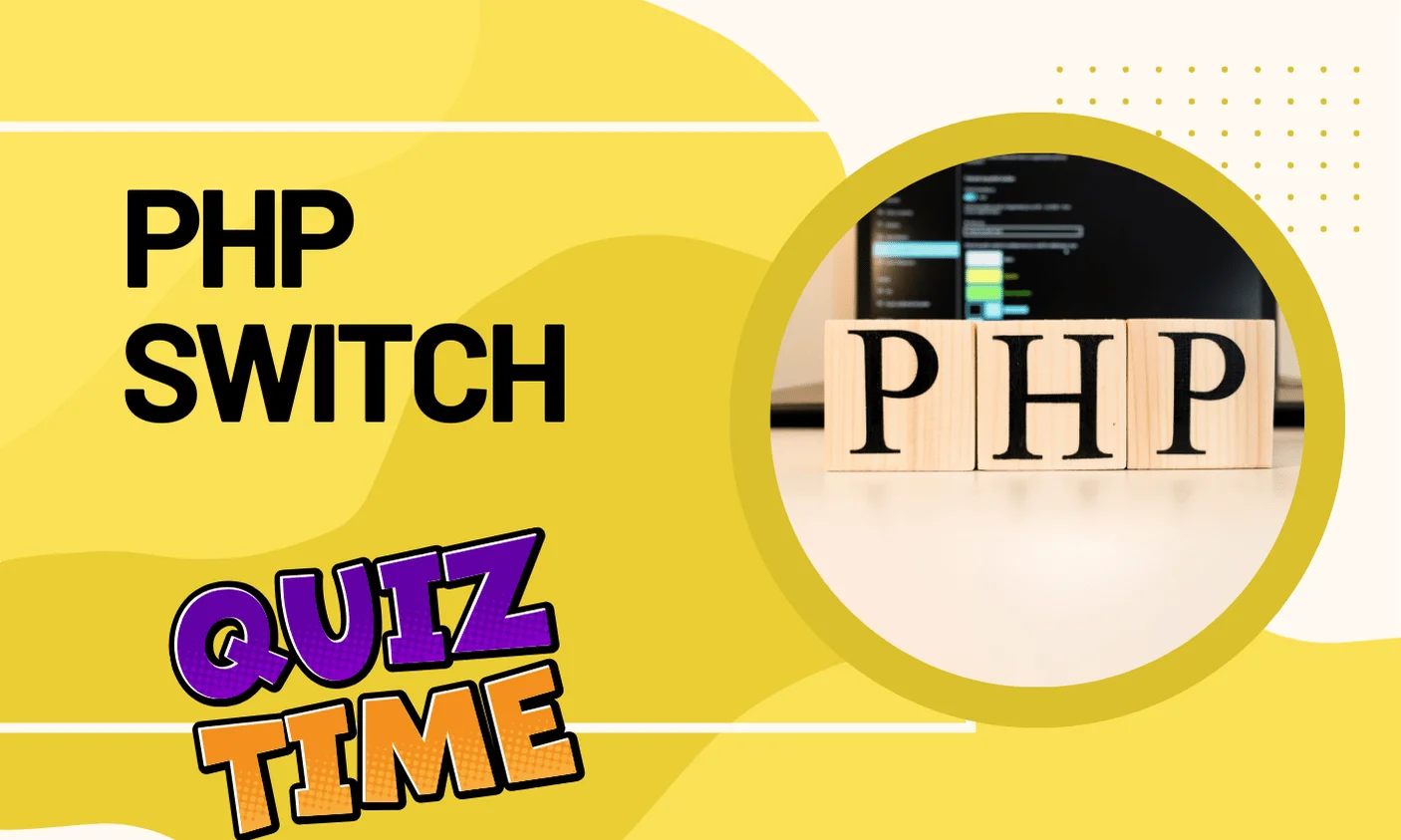 PHP Switch Medium Level Quiz | Code Practice Quiz