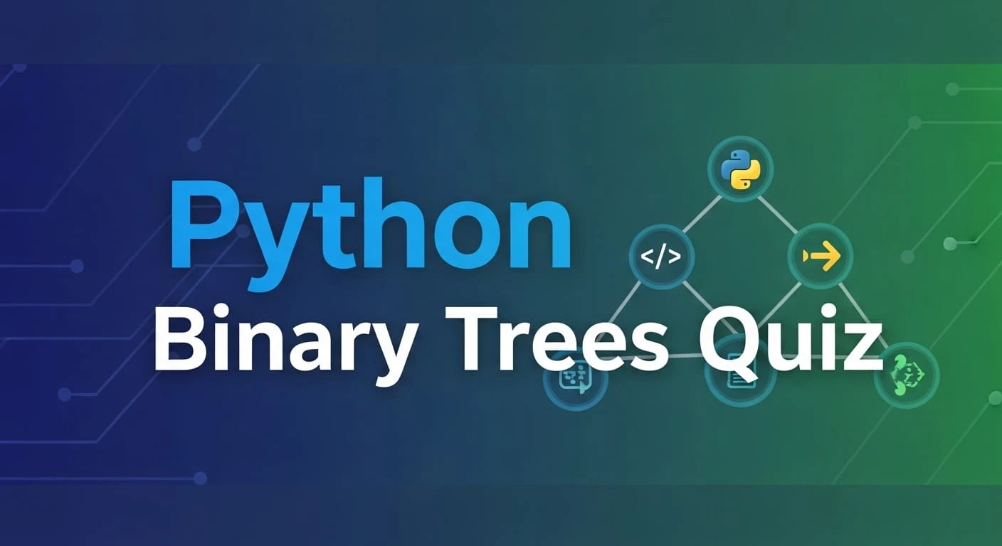 Python Binary Trees Medium Level Quiz  | CodePractice Quiz