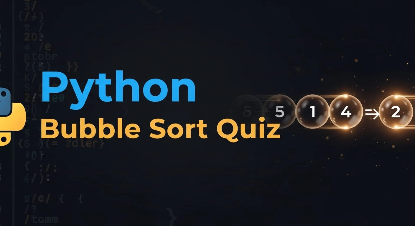 Python Bubble Sort Quiz | CodePractice Quiz