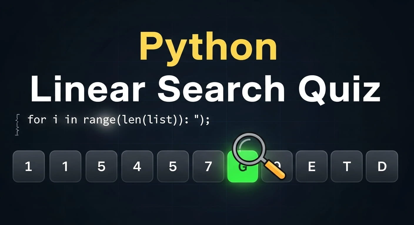 Python Linear Search Quiz | CodePractice Quiz